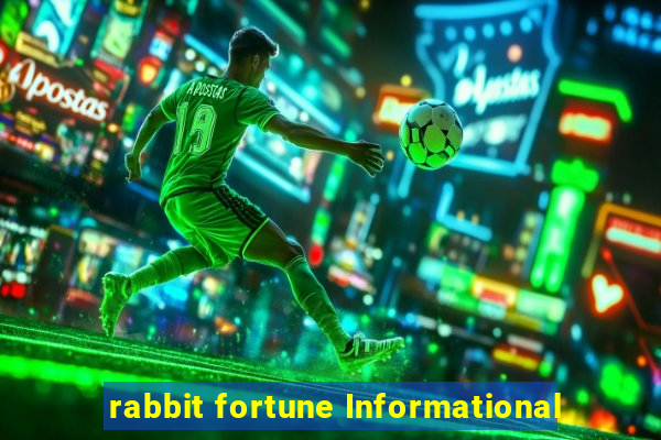 rabbit fortune Informational