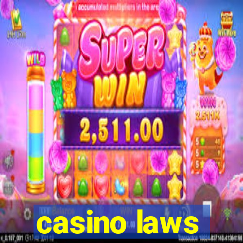 casino laws