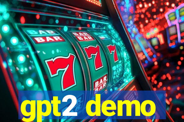 gpt2 demo