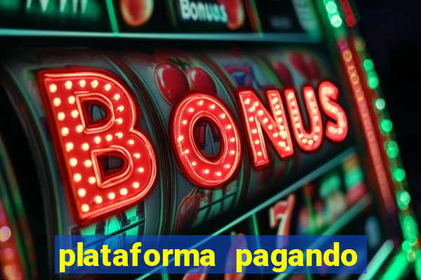 plataforma pagando no cadastro slots sem depósito