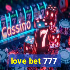 love bet 777