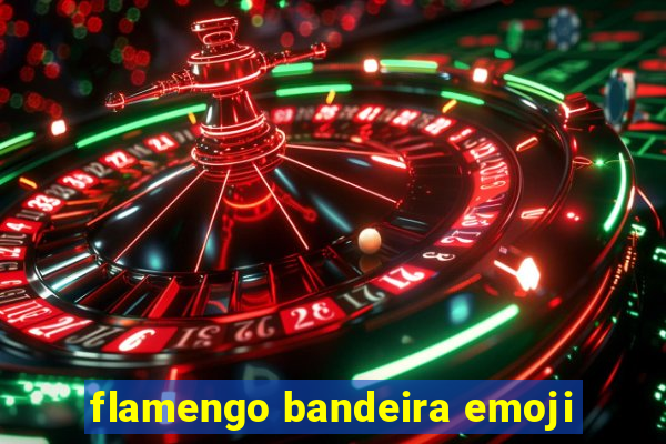 flamengo bandeira emoji