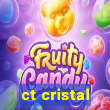 ct cristal