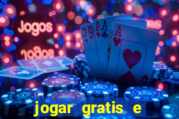 jogar gratis e ganhar dinheiro