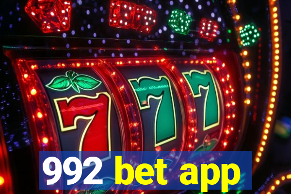 992 bet app