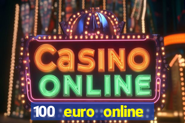 100 euro online casino bonus ohne einzahlung