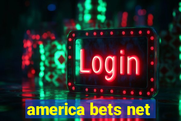 america bets net