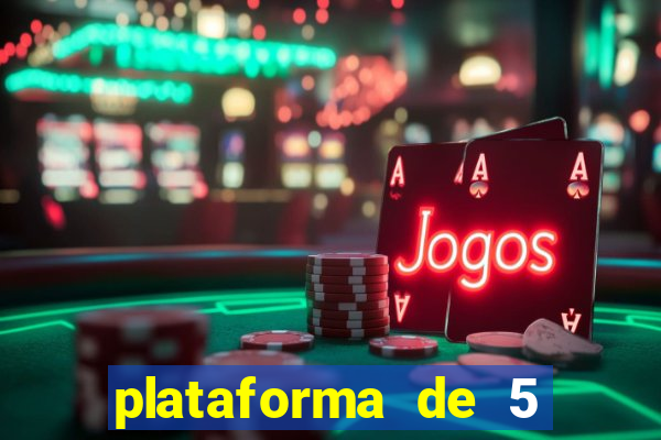 plataforma de 5 reais jogo do tigre