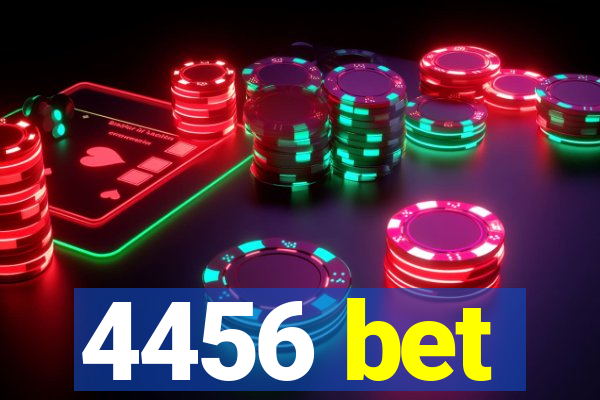 4456 bet