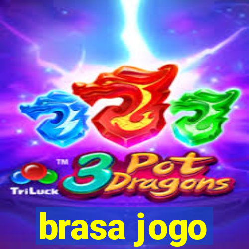 brasa jogo