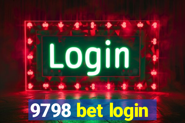 9798 bet login