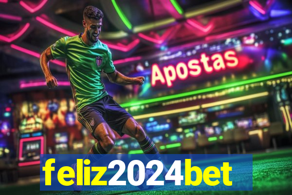 feliz2024bet