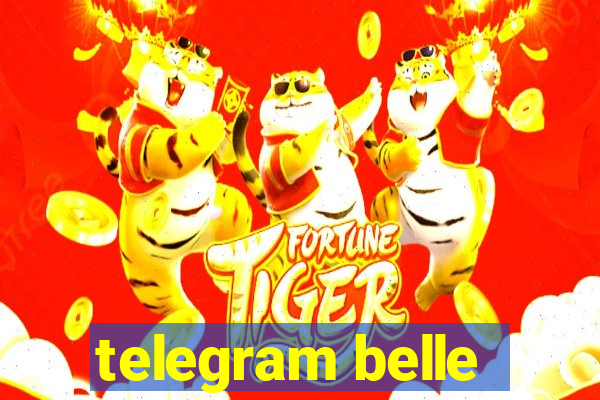 telegram belle