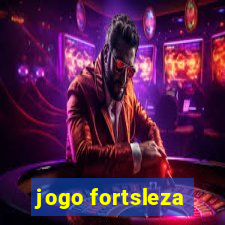 jogo fortsleza