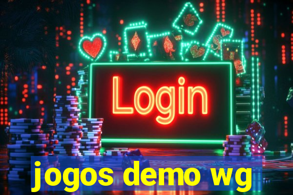 jogos demo wg