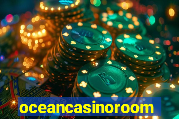 oceancasinoroom