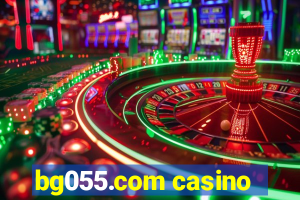 bg055.com casino