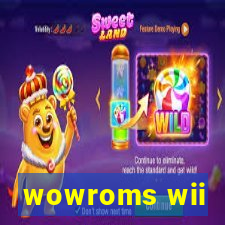 wowroms wii