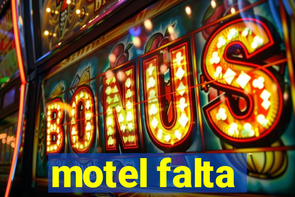 motel falta