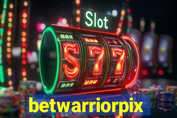 betwarriorpix