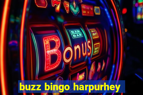 buzz bingo harpurhey