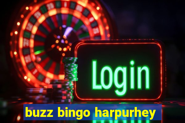 buzz bingo harpurhey