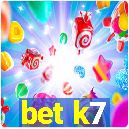 bet k7