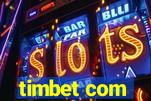 timbet com