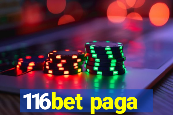 116bet paga