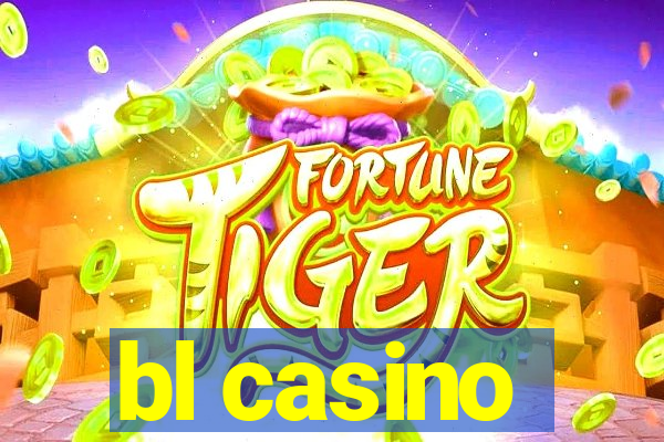 bl casino