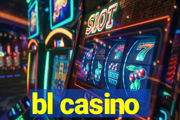 bl casino