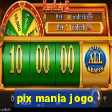 pix mania jogo