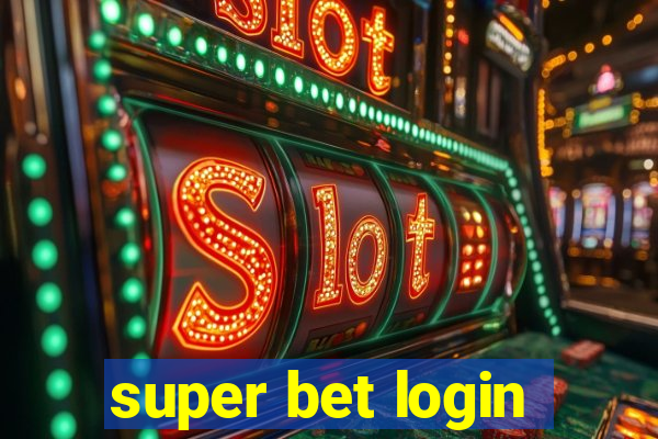 super bet login