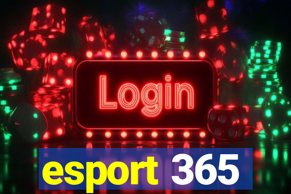 esport 365