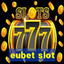 eubet slot