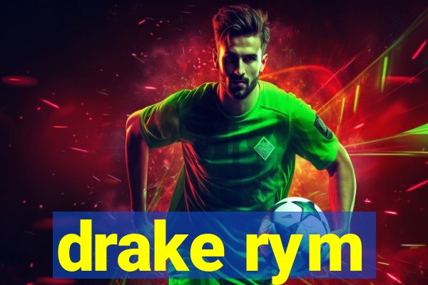 drake rym