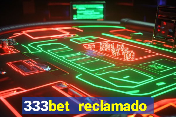 333bet reclamado apenas por dispositivos registrados