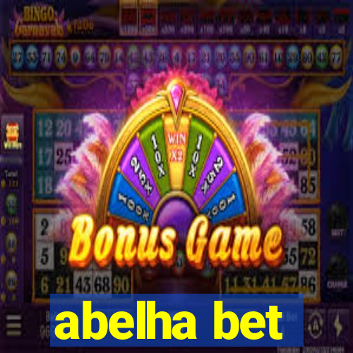 abelha bet