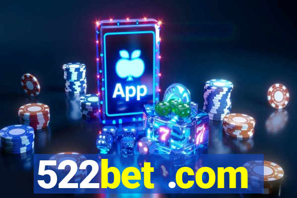 522bet .com