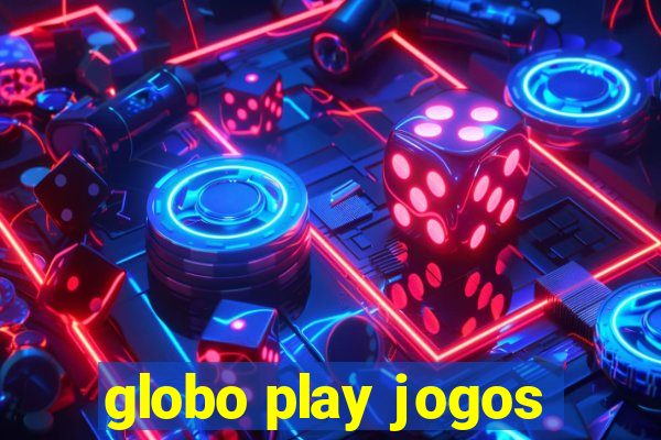 globo play jogos