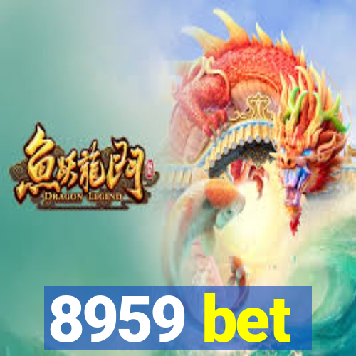 8959 bet