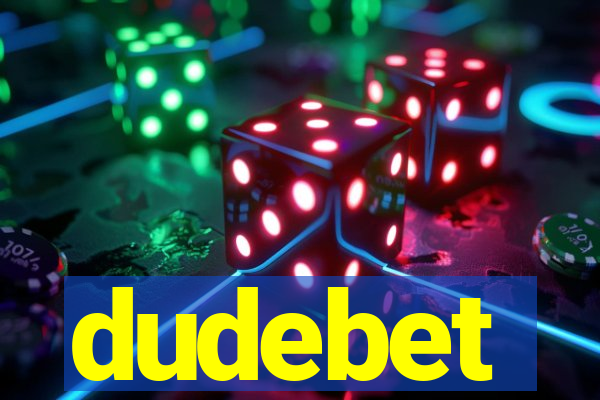 dudebet