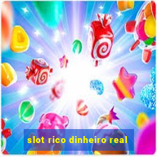 slot rico dinheiro real