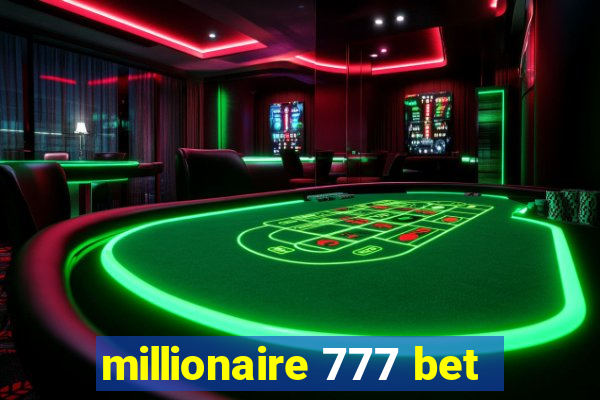 millionaire 777 bet