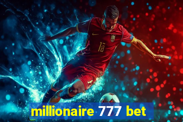 millionaire 777 bet