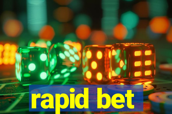 rapid bet