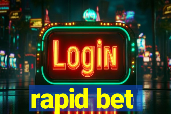 rapid bet