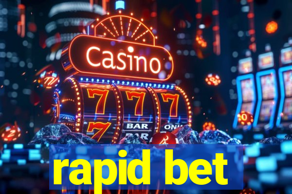 rapid bet