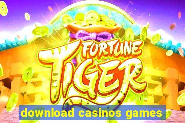 download casinos games