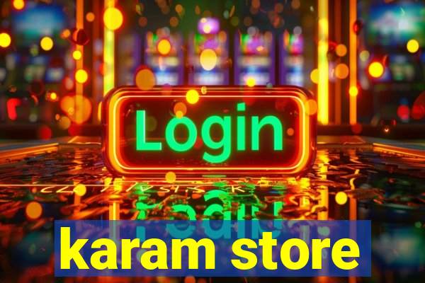 karam store